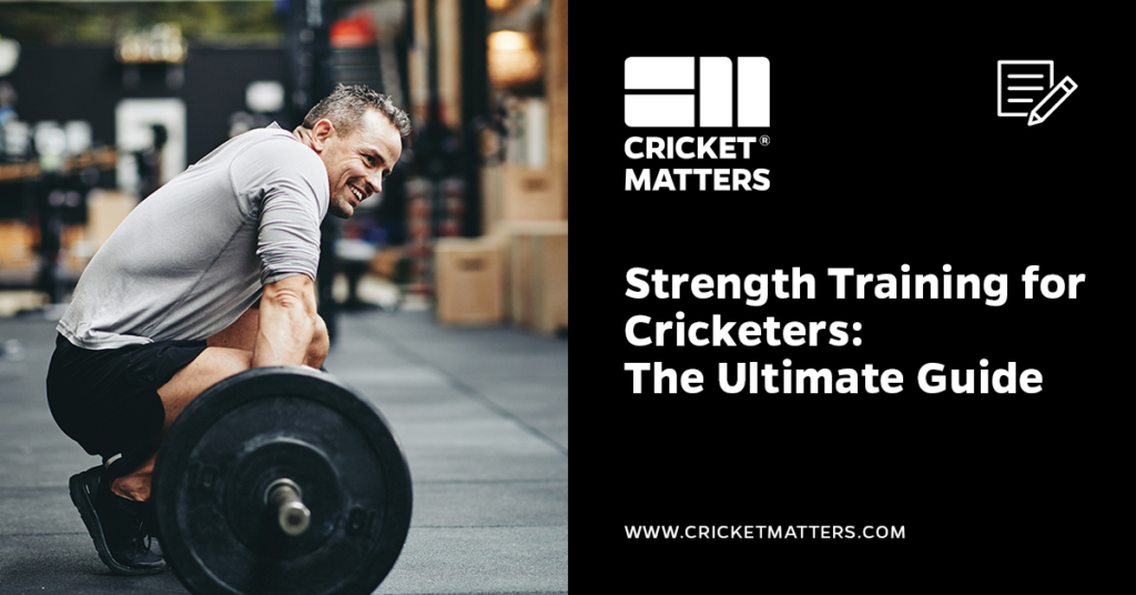 Strength Training for Cricketers