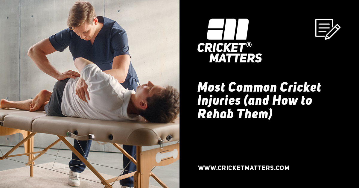 Common Cricket Injuries